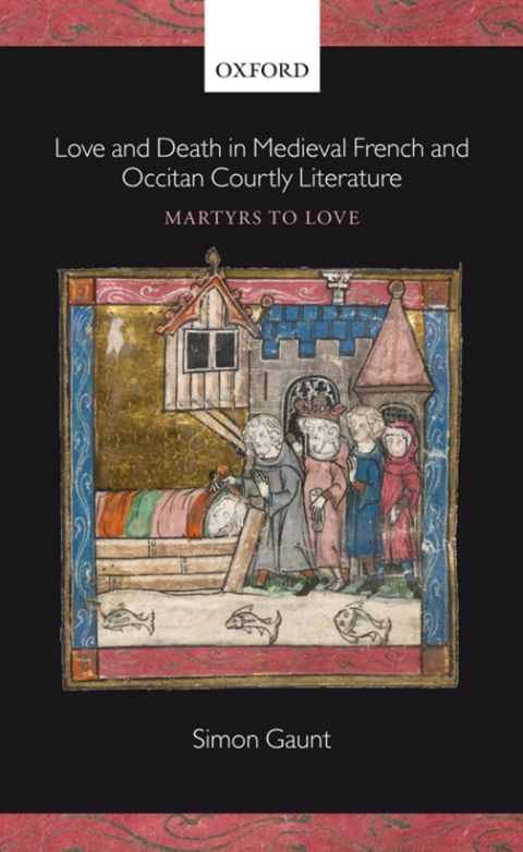 Cover image for book Love and Death in Medieval French and Occitan Courtly Literature