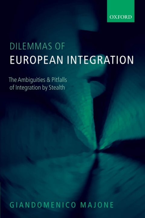 Cover image for book Dilemmas of European Integration