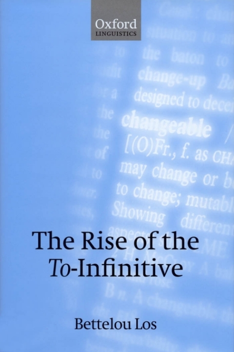 Cover image for book The Rise of the To-Infinitive