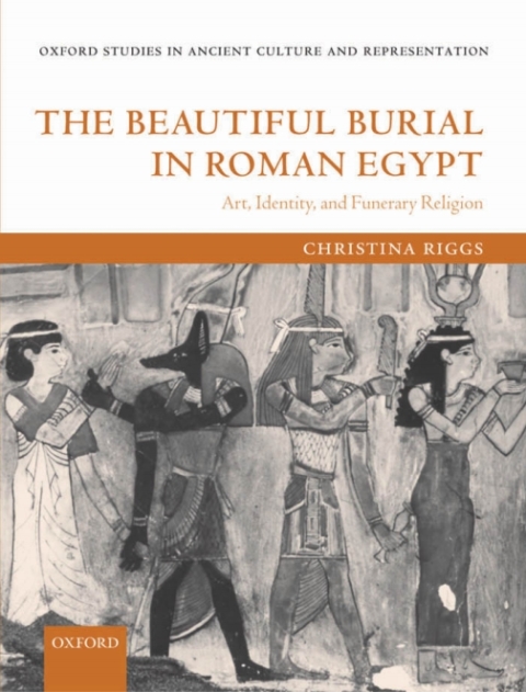 Cover image for book The Beautiful Burial in Roman Egypt