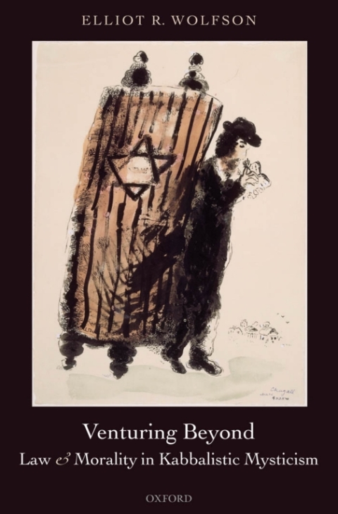 Cover image for book Venturing Beyond - Law and Morality in Kabbalistic Mysticism
