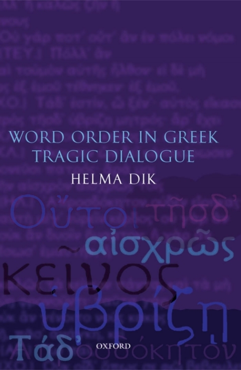 Cover image for book Word Order in Greek Tragic Dialogue