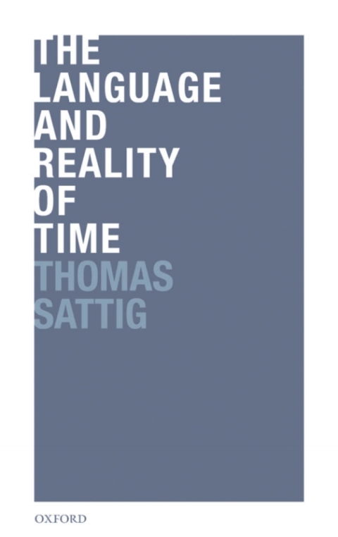 Cover image for book The Language and Reality of Time