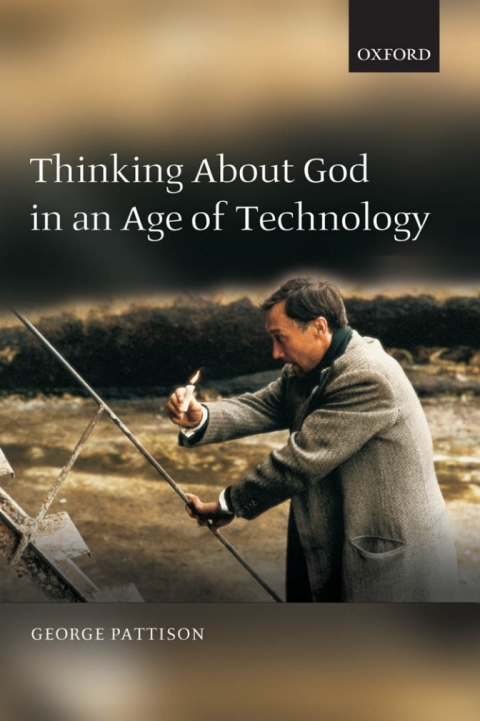 Cover image for book Thinking about God in an Age of Technology