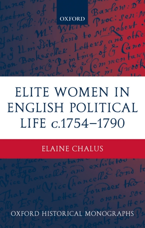 Cover image for book Elite Women in English Political Life c.1754-1790