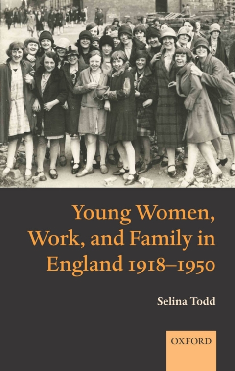 Cover image for book Young Women, Work, and Family in England 1918-1950
