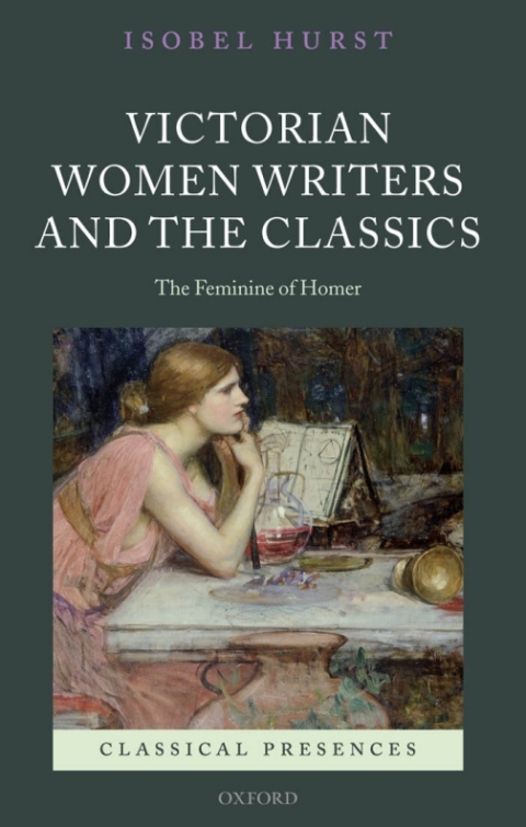 Cover image for book Victorian Women Writers and the Classics