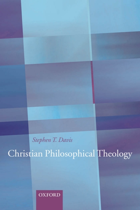 Cover image for book Christian Philosophical Theology