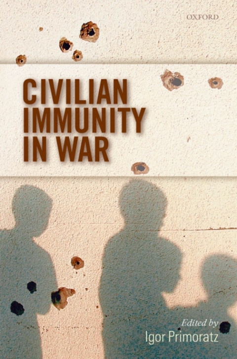 Cover image for book Civilian Immunity in War