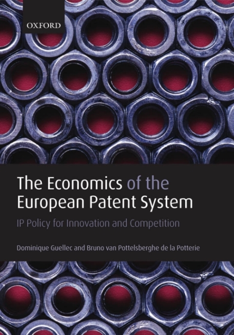 Cover image for book The Economics of the European Patent System