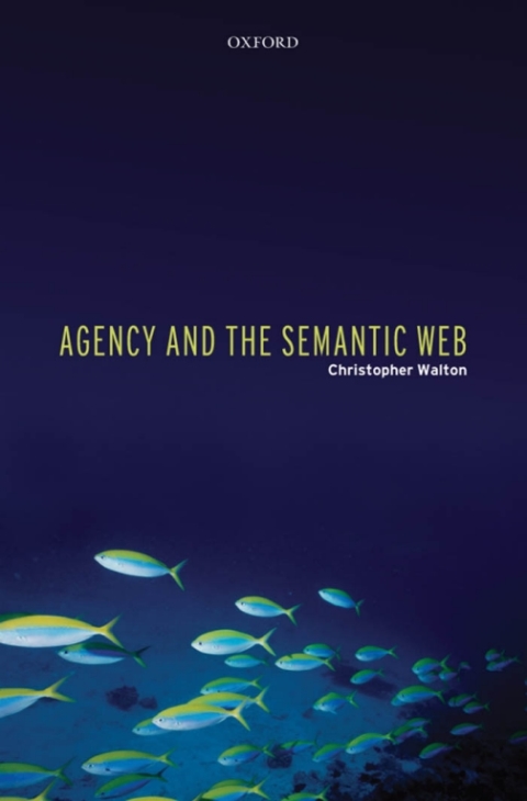 Cover image for book Agency and the Semantic Web