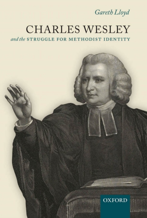 Cover image for book Charles Wesley and the Struggle for Methodist Identity