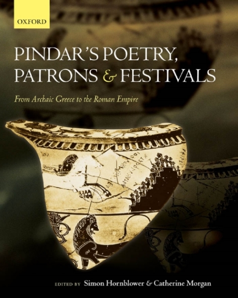 Cover image for book Pindar's Poetry, Patrons, and Festivals
