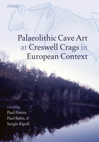 Palaeolithic Cave Art at Creswell Crags in European Context