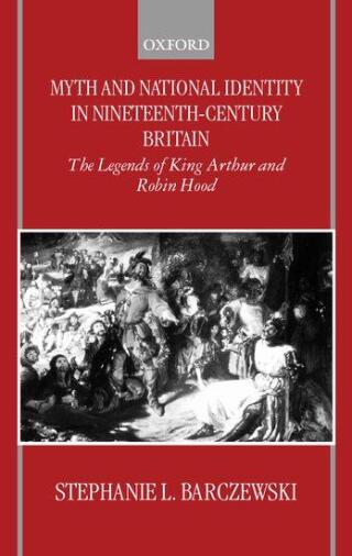 Myth and National Identity in Nineteenth-Century Britain