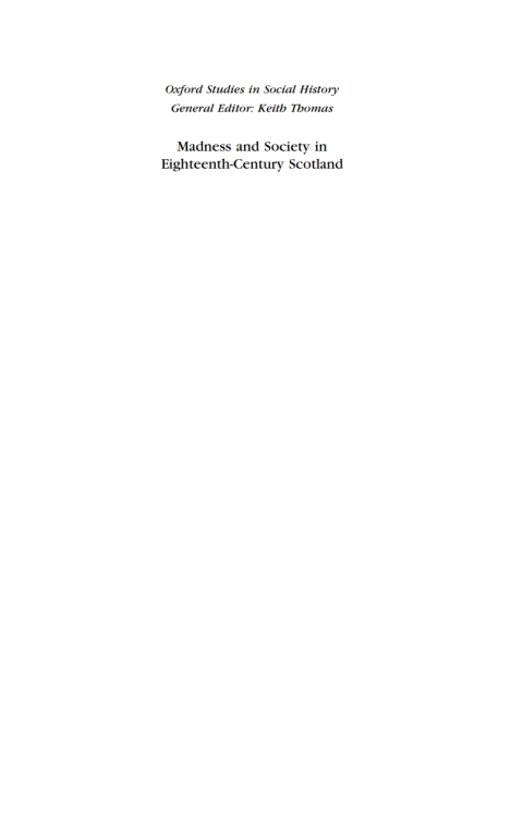 Cover image for book Madness and Society in Eighteenth-Century Scotland
