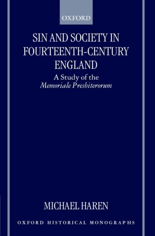 Sin and Society in Fourteenth-Century England