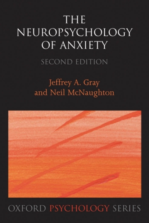 Cover image for book The Neuropsychology of Anxiety