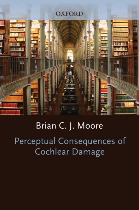 Cover image for book Perceptual Consequences of Cochlear Damage