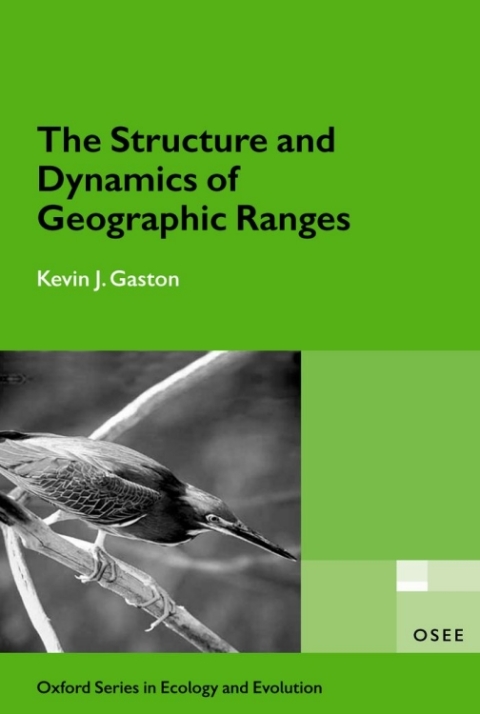 Cover image for book The Structure and Dynamics of Geographic Ranges