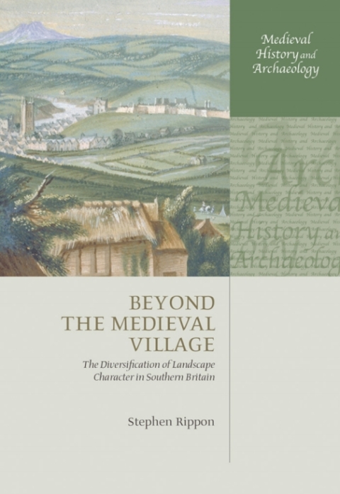 Cover image for book Beyond the Medieval Village