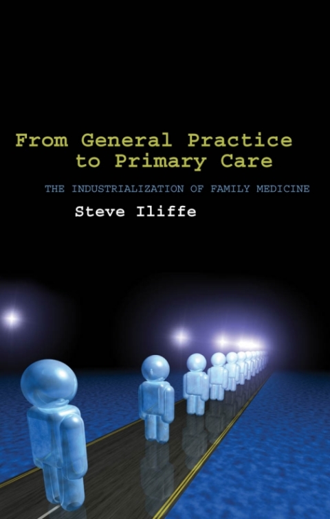 Cover image for book From General Practice to Primary Care