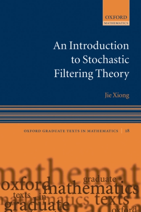 Cover image for book An Introduction to Stochastic Filtering Theory