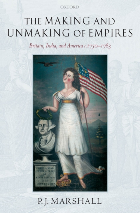 Cover image for book The Making and Unmaking of Empires