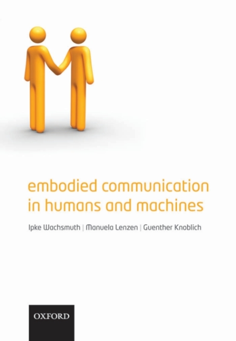 Cover image for book Embodied Communication in Humans and Machines
