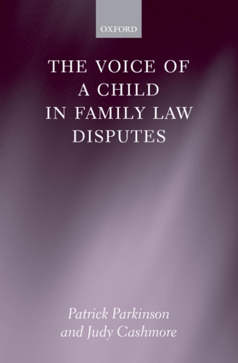 Cover image for book The Voice of a Child in Family Law Disputes