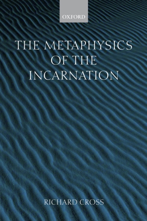 Cover image for book The Metaphysics of the Incarnation