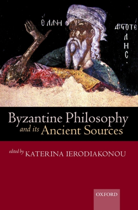 Cover image for book Byzantine Philosophy and its Ancient Sources