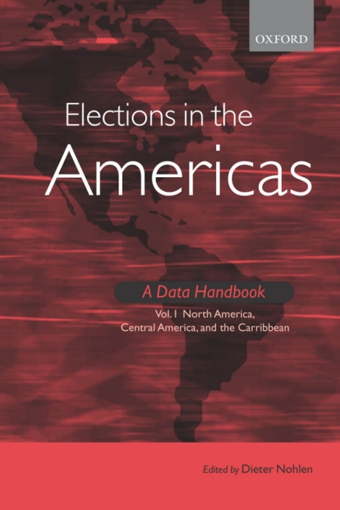Cover image for book Elections in the Americas A Data Handbook Volume 1