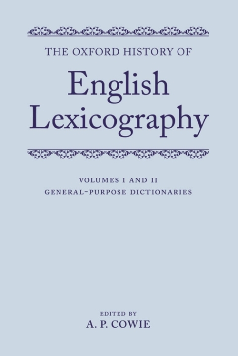 Cover image for book The Oxford History of English Lexicography