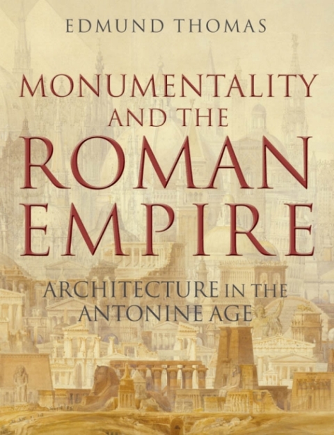 Cover image for book Monumentality and the Roman Empire