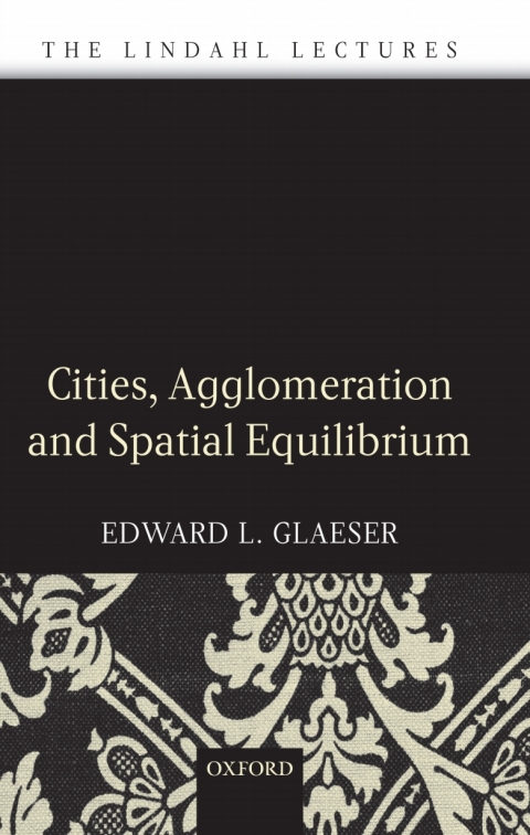 Cover image for book Cities, Agglomeration, and Spatial Equilibrium