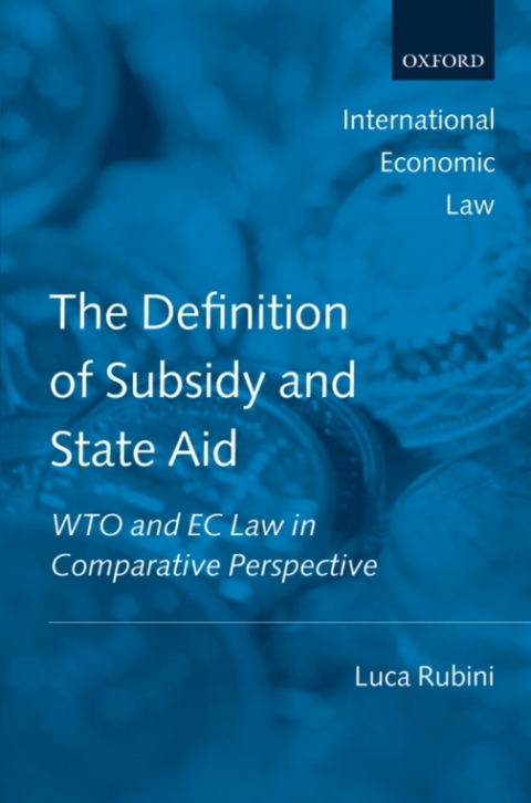 Cover image for book The Definition of Subsidy and State Aid