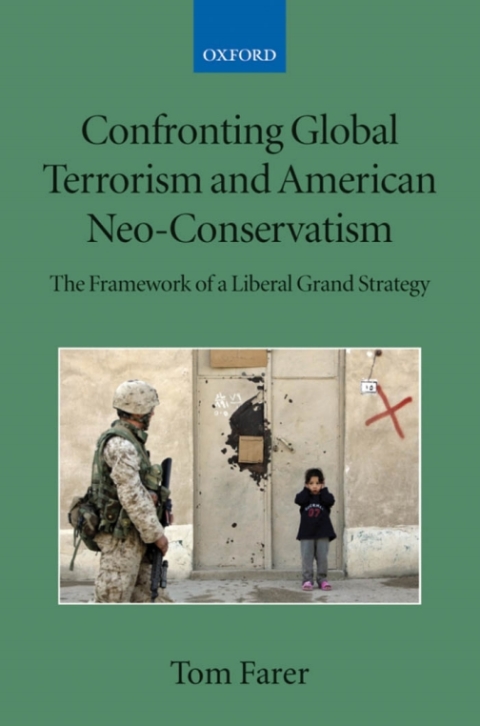 Cover image for book Confronting Global Terrorism and American Neo-Conservatism