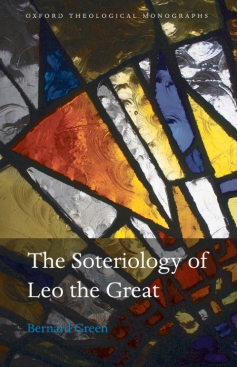 Cover image for book The Soteriology of Leo the Great