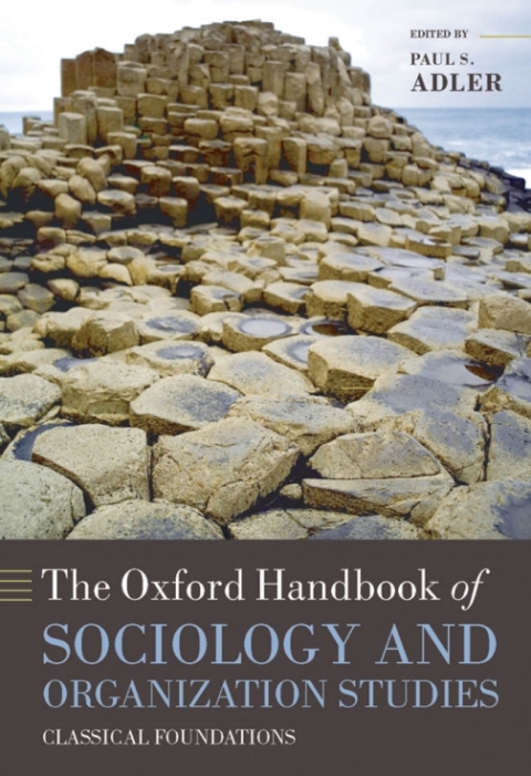 Cover image for book The Oxford Handbook of Sociology and Organization Studies