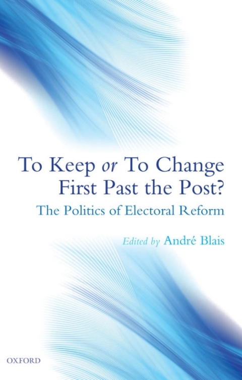 Cover image for book To Keep or To Change First Past The Post?