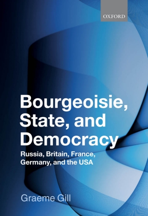 Cover image for book Bourgeoisie, State and Democracy