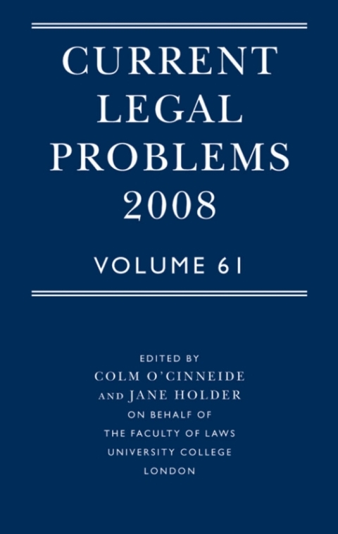 Cover image for book Current Legal Problems Volume 61 2008