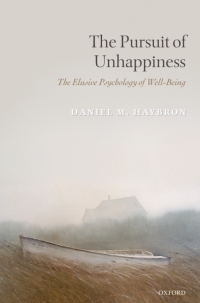 Cover image: The Pursuit of Unhappiness 9780199592463