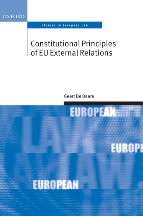Cover image for book Constitutional Principles of EU External Relations