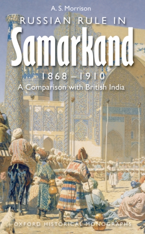 Cover image for book Russian Rule in Samarkand 1868-1910