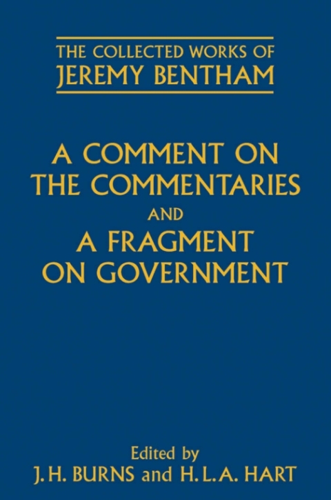 Cover image for book A Comment on the Commentaries and A Fragment on Government