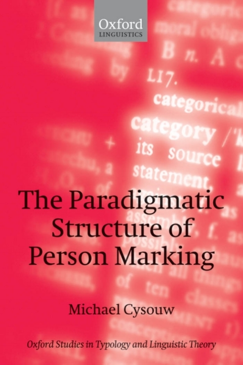 Cover image for book The Paradigmatic Structure of Person Marking