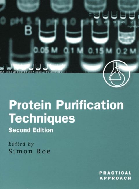 Cover image for book Protein Purification Techniques