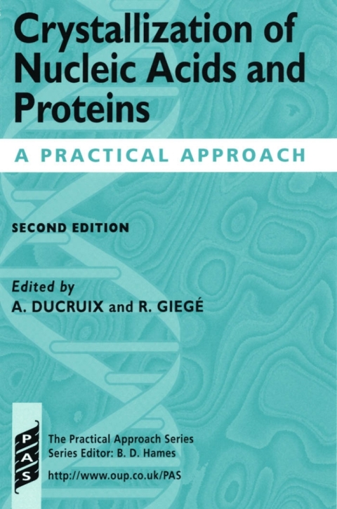 Cover image for book Crystallization of Nucleic Acids and Proteins